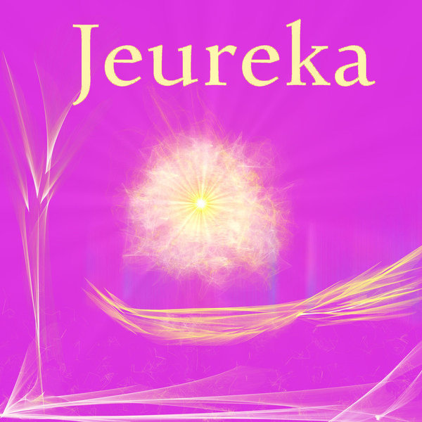 Jeureka - strahlende Energie